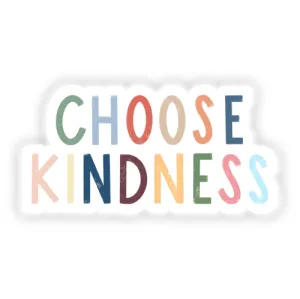 Choose Kindness Sticker